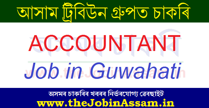 Assam Tribune Group, Guwahati recruitment 2020