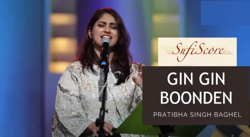 Gin Gin Boonden Lyrics | Pratibha Singh Baghel