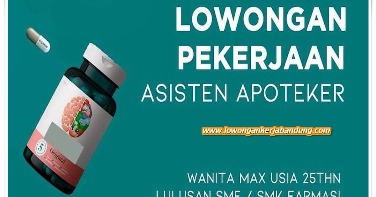 Lowongan Kerja Asisten Apoteker Tamansari Bandung - Loker Bandung Hari