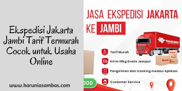ekspedisi jakarta jambi ekspedisi jakarta jambi