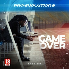Prodígio - Pro Evolution 3 (Game Over) (Mixtape) [Download]