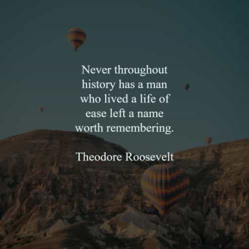 50 Famous quotes and sayings by Theodore Roosevelt