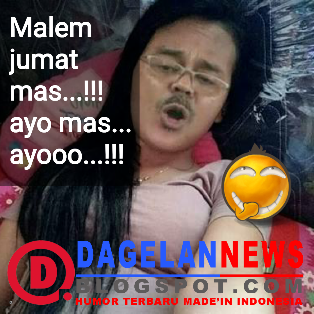 Gambar Meme Lucu Malam Minggu Keren Dan Terbaru DP BBM Lucu