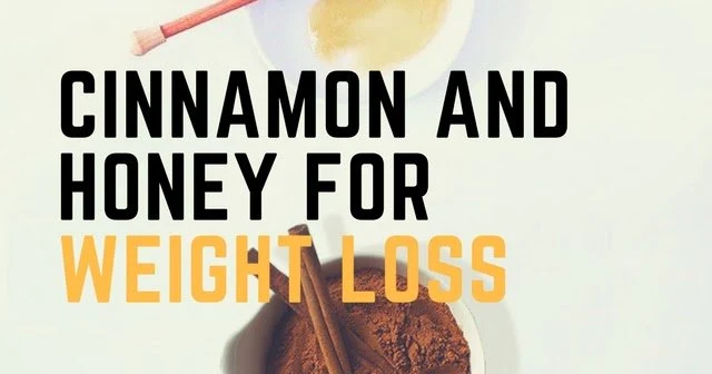 Cinnamon and Honey Recipe For Weight Loss 