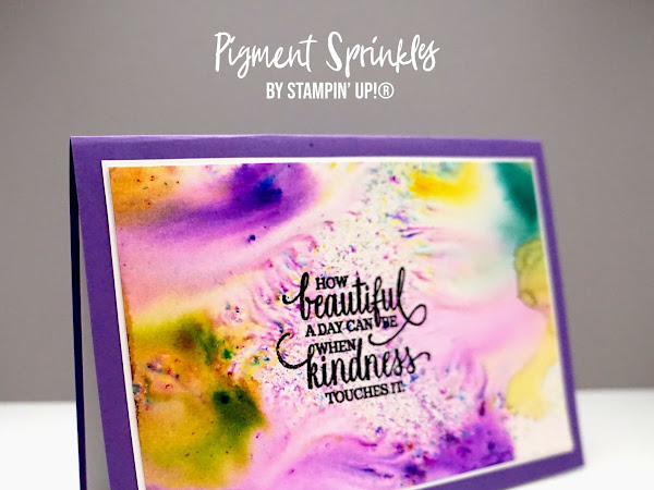 Enjoy Life | Stampin' Up!® Pigment Sprinkles
