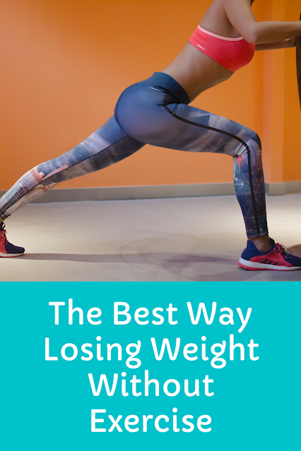 Marie Levato: THE BEST WAY LOSING WEIGHT WITHOUT EXERCISE