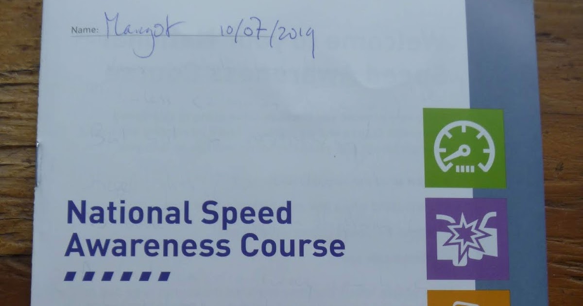 Margot's Blog Speed awareness course