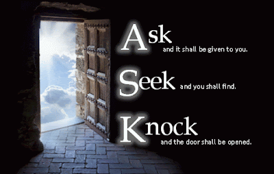 Prints of Grace: Ask, Seek, Knock: My Scripture Reflection on the ...
