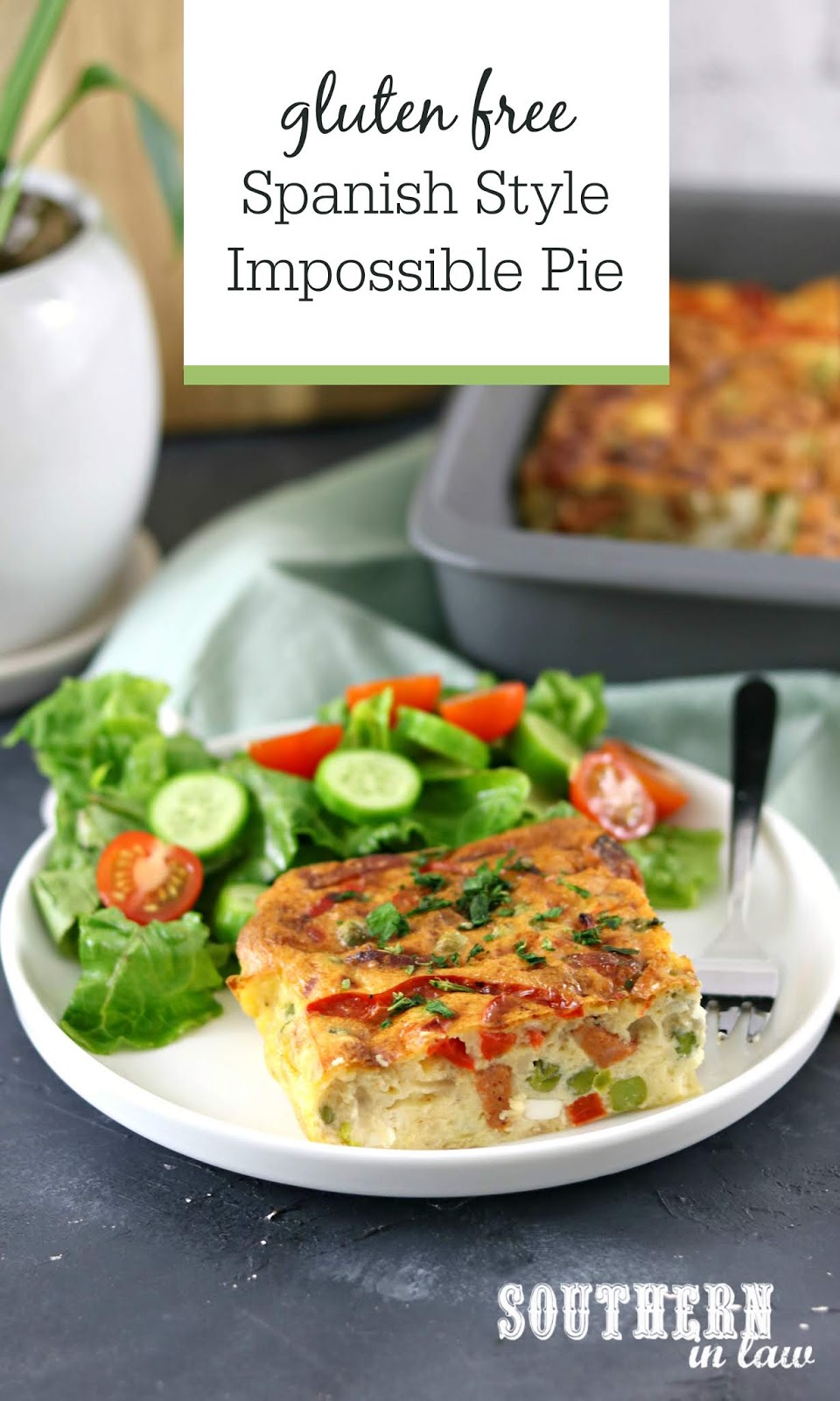 Southern In Law Recipe Easy Spanish Style Impossible Pie (Gluten Free!)