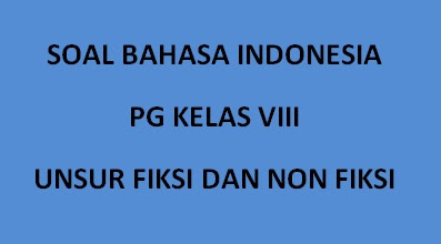 Soal Latihan Buku Fiksi Dan Non Fiksi Ruangbelajarlc