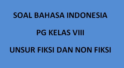 Soal Latihan Buku Fiksi Dan Non Fiksi Ruangbelajarlc