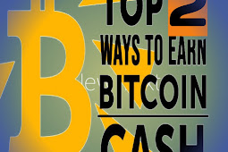  2 legit ways to earn free Bitcoin cash in this 2021