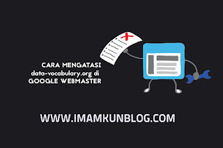 Cara Mengatasi data-vocabulary.org schema deprecated di Webmaster