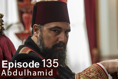 Payitaht Abdulhamid episode 135 With English Subtitles