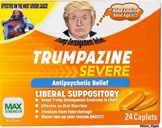 trumpazine-severe-antipsychotic-relief-liberal-suppository-make-america-sane-again.jpg