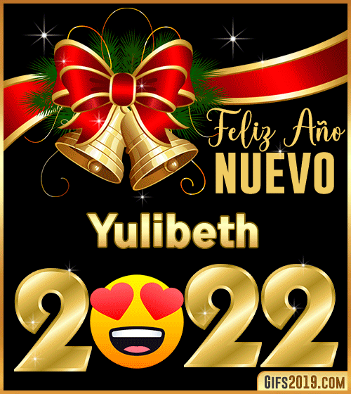 Te deseo Feliz año nuevo 2022 Yulibeth Te deseo Feliz año nuevo 2022 Yulibeth