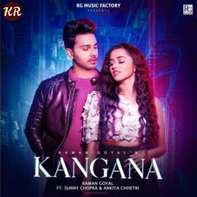 Kangana Song Raman Goyal Whatsapp Status Video Download