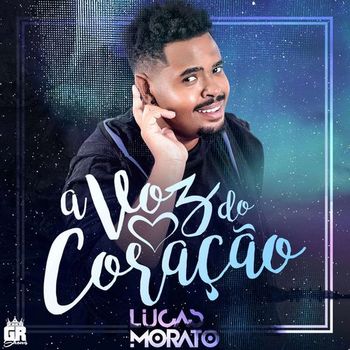 CD A Voz do Coração - Lucas Morato (2019) cd A Voz do Coração em Mp3