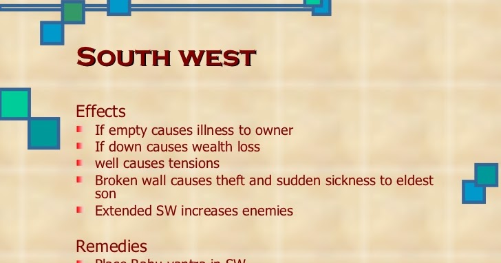 Astrology And Vastu South West Vaastu Defects And Remedies