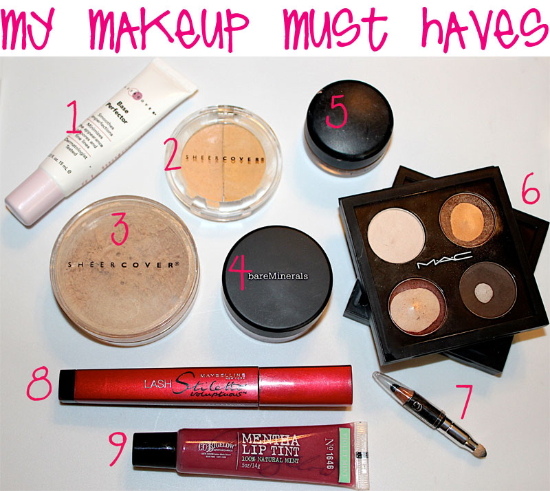 My Makeup Must Haves
