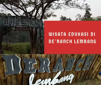 wisata edukasi de ranch lembang
