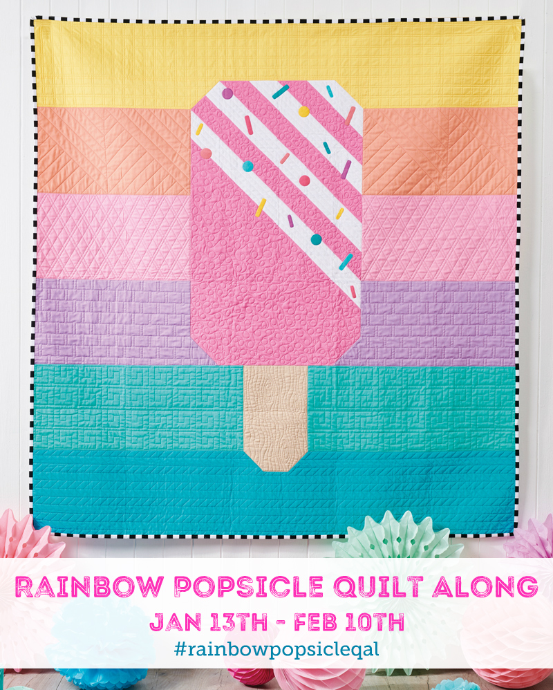 Tied with a Ribbon Rainbow Popsicle Quilt Along