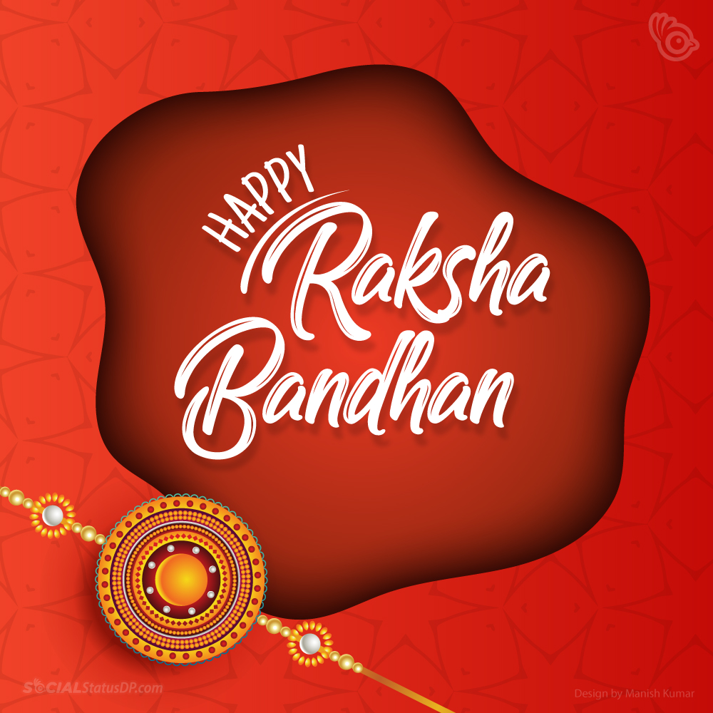Happy Raksha Bandhan 2022 Images Wishes Quotes Messages DP Status Happy Raksha Bandhan 2022 Images Wishes Quotes Messages DP Status