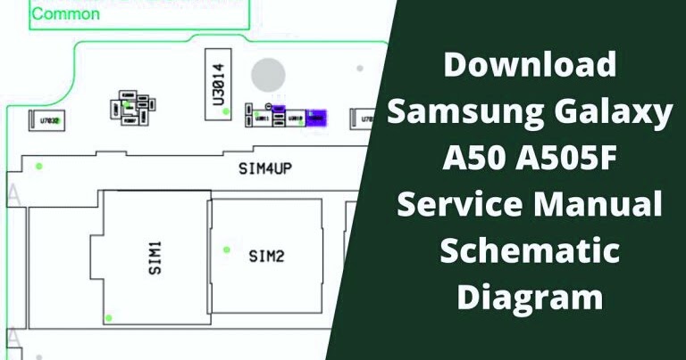 Samsung Galaxy A50 A505F Schematic Diagram And Service Manual