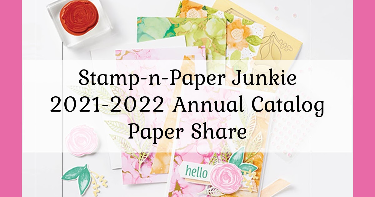 StampnPaper Junkie 20212022 Annual Catalog Paper Share Reservations
