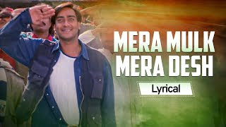 Mera-Mulk-Mera-Desh-Lyrics-In-Hindi