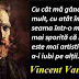Maxima zilei: 30 martie - Vincent Van Gogh
