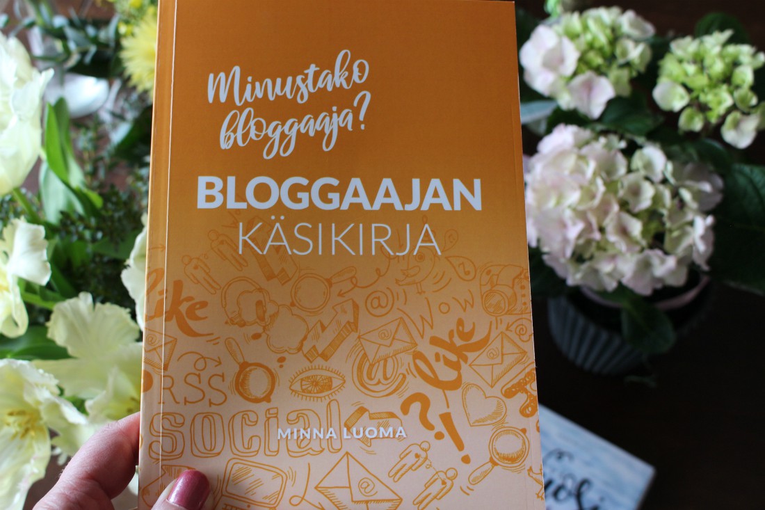 Bloggajan käsikirja, blogi, bloggaaminen, Rouva Sana, Rouva Kustannus, Minna Luoma