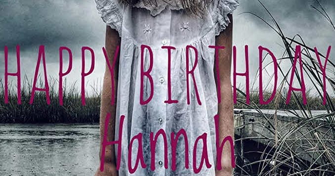 مشاهدة فيلم Happy Birthday Hannah 2018 مترجم.