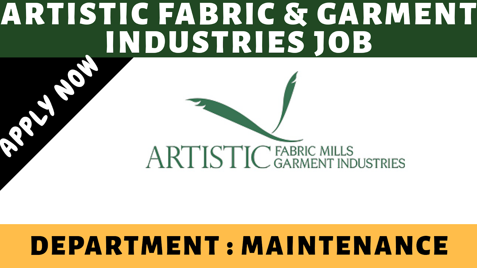 Artistic Fabric & Garment Industries Job for Maintenance Department