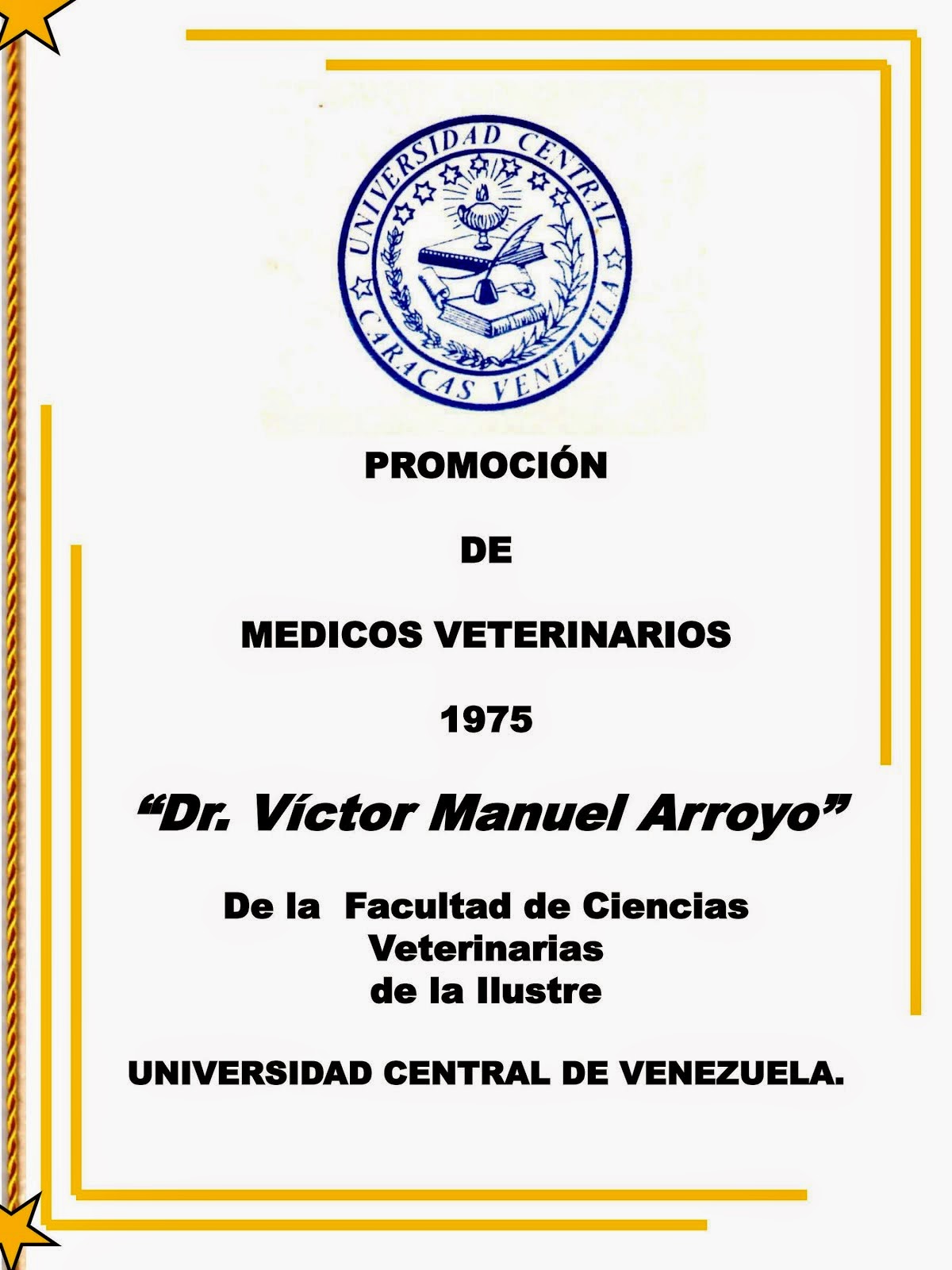 PROMOCION DR. VICTOR MANUEL ARROYO