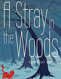 A Stray in the Woods Comic