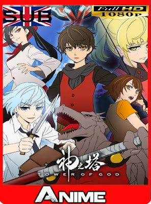 Tower of God (2020) subtitulada HD [1080P] [GoogleDrive] CRNCHYROLL RijoHD