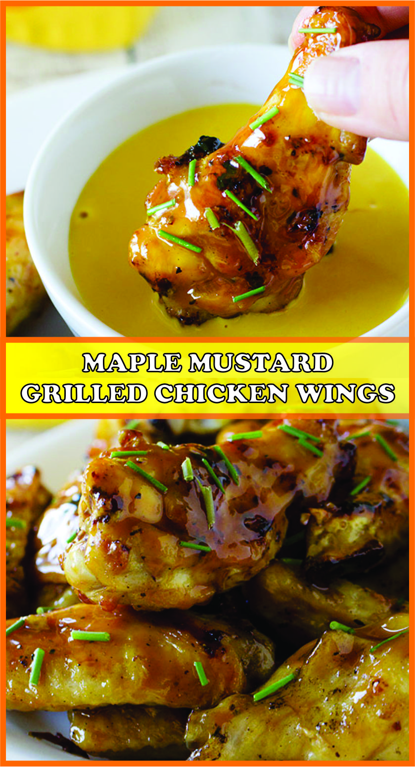 MAPLE MUSTARD GRILLED CHICKEN WINGS Recipe Spesial Food
