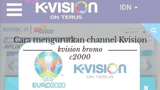 Cara mengurutkan channel kvision bromo c2000