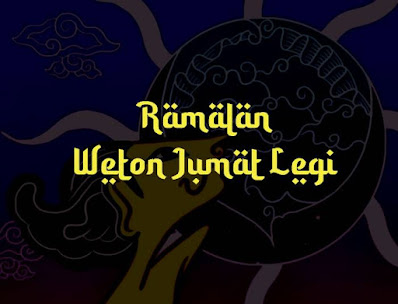 Weton jumat legi lengkap dengan ramalan masa depan watak, jodoh, rejeki dan pekerjaan