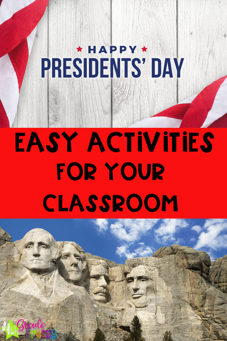 4th Grade Frenzy: 5 Easy to Implement Presidents' Day Activities