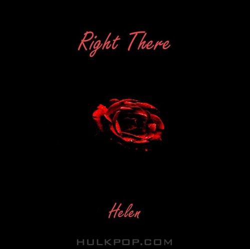 Helen – Right There – Single