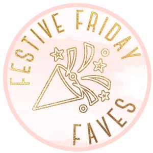 I was a Festive Friday Fave!!