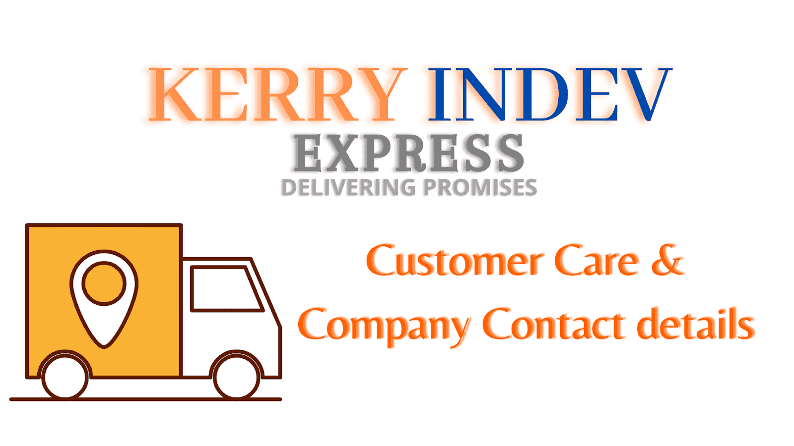 Kerry Indev Express Courier Contact Number Toll Free (2021)
