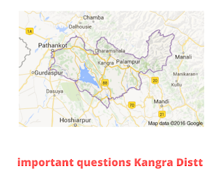 Important Questions (Kangra Distt) Important Questions (Kangra Distt)