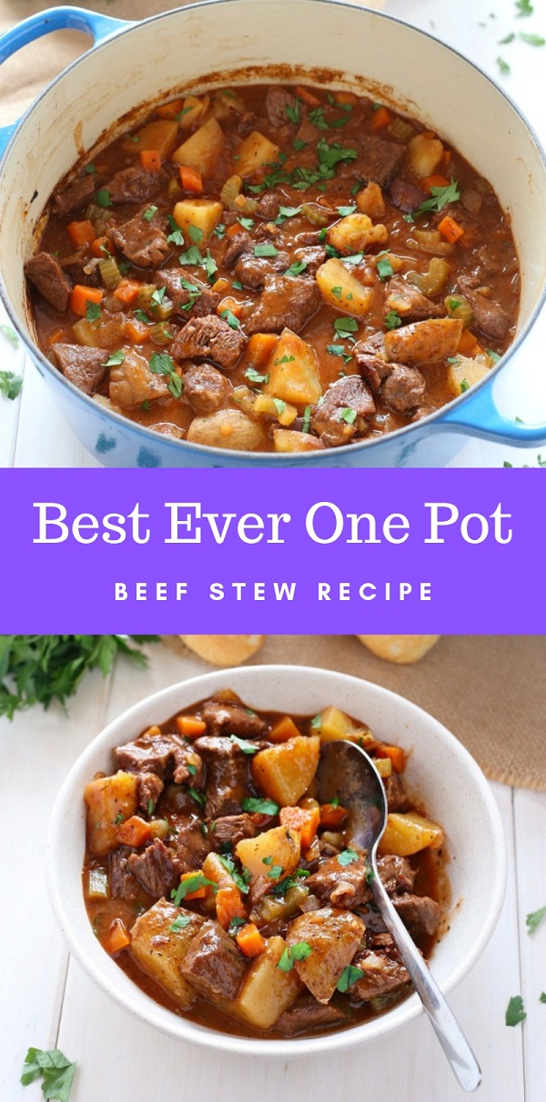 Best Ever One Pot Beef Stew Recipe Best Ever One Pot Beef Stew Recipe