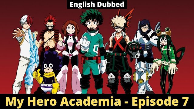 My Hero Academia Episode 7 - Deku vs. Kacchan [English Dubbed]