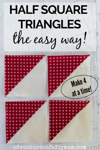 Half Square Triangles - 4 at a Time! - Adventures of a DIY Mom