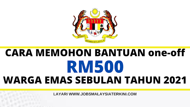 Permohonan bantuan warga emas 2021 online