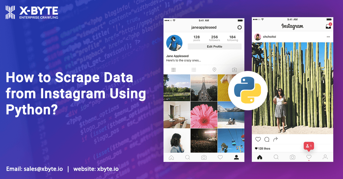 How to Scrape Data from Instagram Using Python Instagram Data